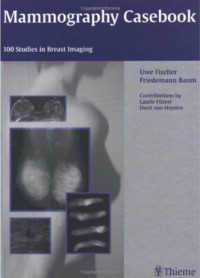 Image of Mammography Casebook: 100 Studies in Breast Imaging