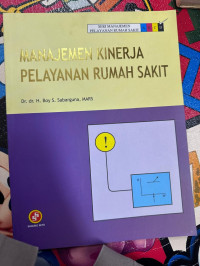 Image of Manajemen Kinerja Pelayanan Rumah Sakit