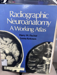 Image of Radiographic Neuroanatomy: A Working Atlas
